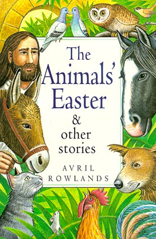 Stock image for The Animals' Easter for sale by Wonder Book