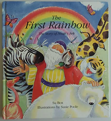 Beispielbild fr The First Rainbow zum Verkauf von Wonder Book