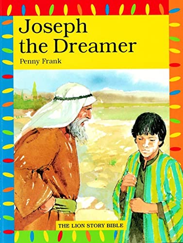 Stock image for Joseph the Dreamer (Lion Story Bible) for sale by AwesomeBooks
