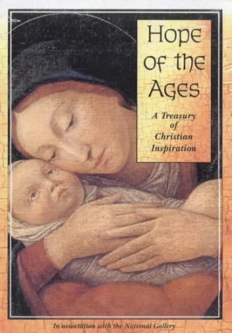 Imagen de archivo de Hope of the Ages: 2000 Years of Christian Inspiration (National Gallery Series) a la venta por WorldofBooks