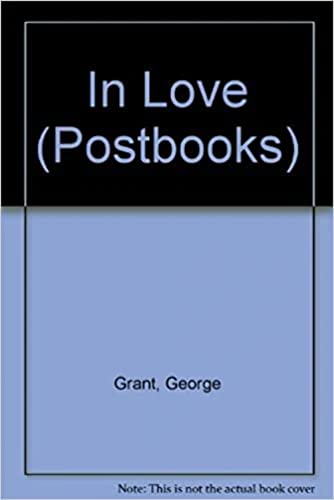 In Love (Postbooks) (9780745942407) by George Grant