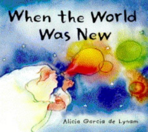 Beispielbild fr When the World Was New zum Verkauf von WorldofBooks