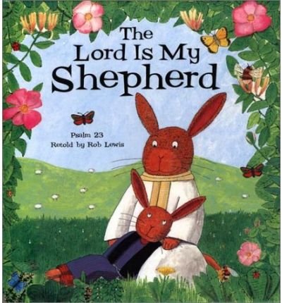 Stock image for The Lord is My Shepherd for sale by WorldofBooks