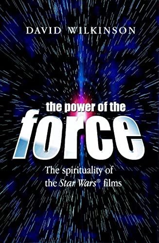 Beispielbild fr The Power of the Force: The Spirituality of the Star Wars films zum Verkauf von WorldofBooks