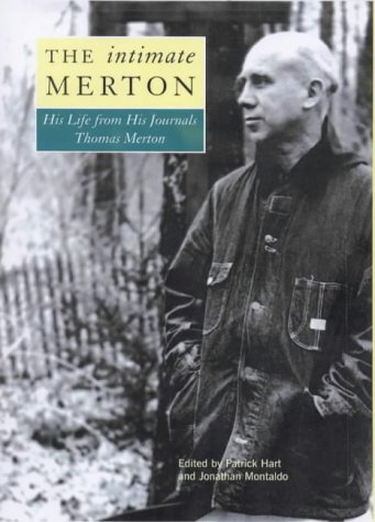 Stock image for The Intimate Merton: His Life from His Journals (A Lion book) for sale by AwesomeBooks