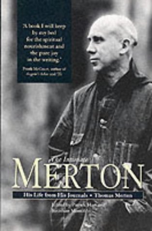 Stock image for The Intimate Merton: His Life from His Journals for sale by AwesomeBooks