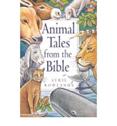 Beispielbild fr Animal Tales from the Bible zum Verkauf von WorldofBooks