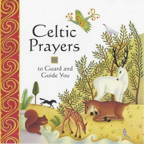 Beispielbild fr Celtic Prayers to Guard and Guide You zum Verkauf von WorldofBooks