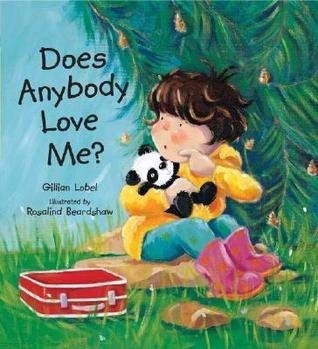 Stock image for Does Anybody Love Me? for sale by WorldofBooks