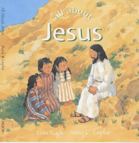 9780745946269: All About Jesus