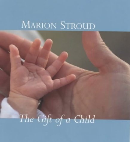 Imagen de archivo de The Gift of a Child (The "gift" series) a la venta por WorldofBooks