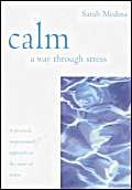 Imagen de archivo de Calm: A Way Through Stress (Essentials Midibooks) a la venta por WorldofBooks