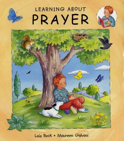 9780745947358: Learning About Prayer