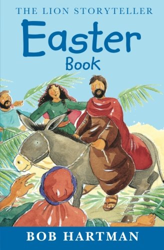 Imagen de archivo de The Lion Storyteller Easter Book: A Storyteller Book a la venta por AwesomeBooks