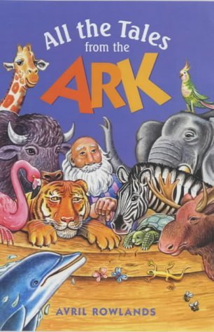 Beispielbild fr All the Tales from the Ark zum Verkauf von AwesomeBooks