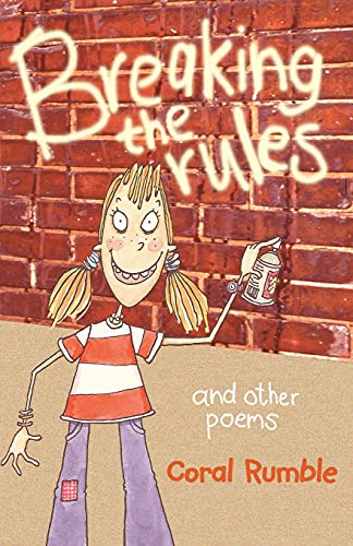 Imagen de archivo de Breaking The Rules: and other poems a la venta por WorldofBooks