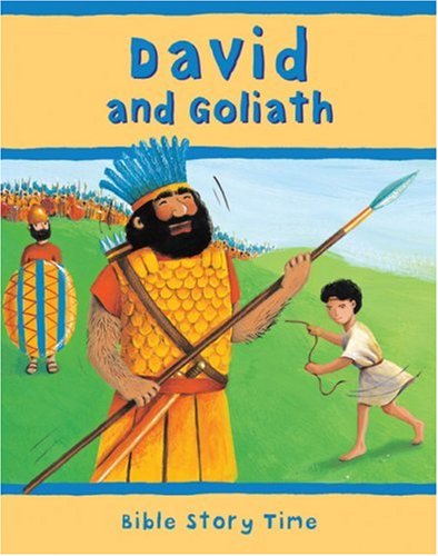 Stock image for David and Goliath (Bible Story Time) for sale by AwesomeBooks