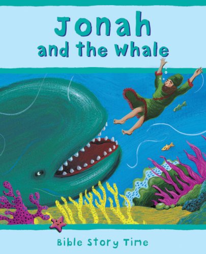 9780745948652: Jonah and the Whale (Bible Story Time)