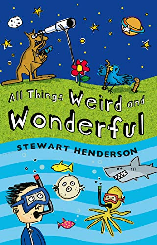 9780745948980: All Things Weird and Wonderful