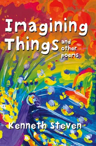 Stock image for Imagining Things and other poems for sale by Book Deals