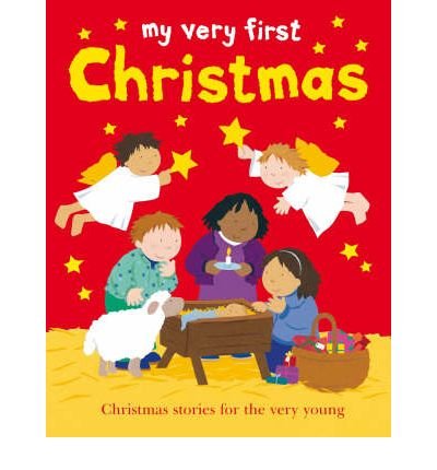 Stock image for My Very First Christmas for sale by Half Price Books Inc.