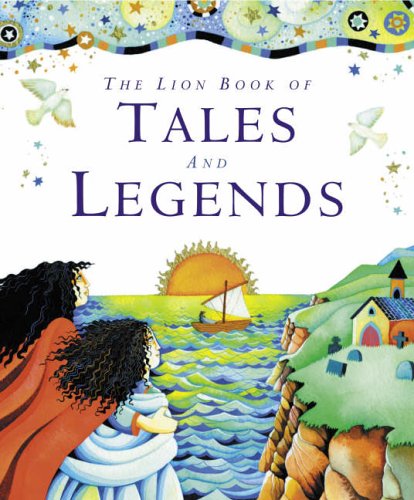 Imagen de archivo de Lion Book of Tales and Legends a la venta por Better World Books Ltd