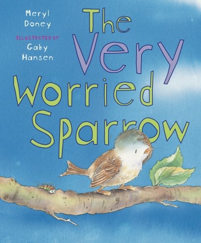 Imagen de archivo de The Very Worried Sparrow a la venta por WorldofBooks