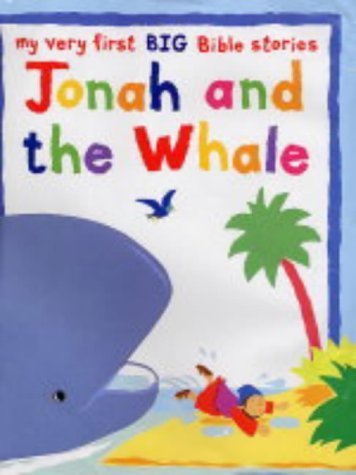 9780745949451: Jonah and the Whale: My Very First BIG Bible Stories