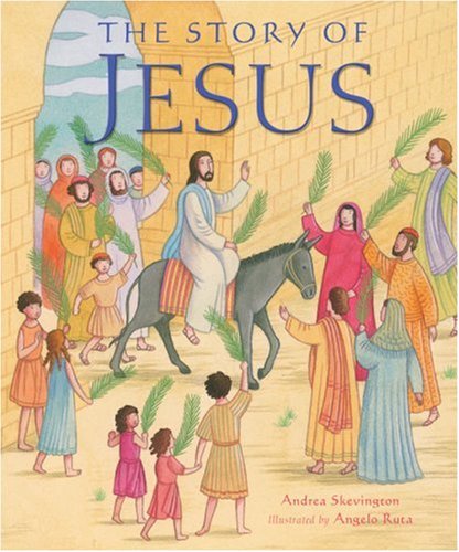 Stock image for The Story of Jesus for sale by Better World Books: West
