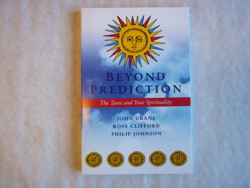 Beispielbild fr Beyond Prediction: The Tarot and Your Spirituality zum Verkauf von ThriftBooks-Dallas