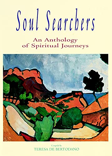 Stock image for Soul Searchers: An Anthology of Spiritual Journeys for sale by WorldofBooks