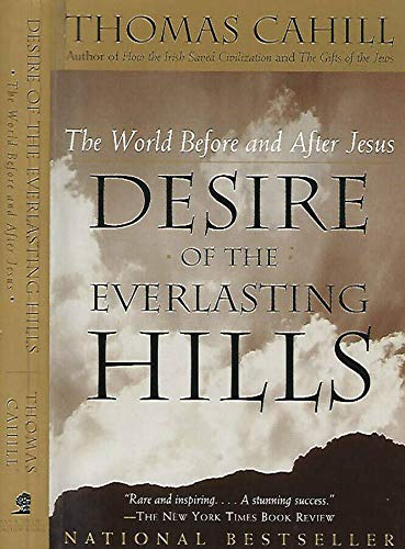 9780745950440: Desire of the Everlasting Hills (The hinges of history)