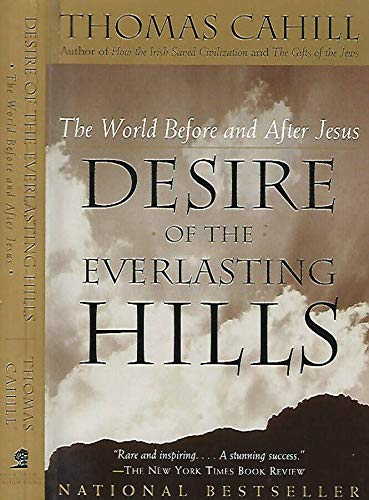 9780745950440: Desire of the Everlasting Hills (The Hinges of History)