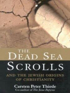 Beispielbild fr The Dead Sea Scrolls: And the Jewish Origins of Christianity zum Verkauf von WorldofBooks