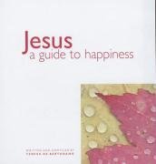 Stock image for Jesus: A Guide to Happiness for sale by AwesomeBooks