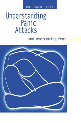 Beispielbild fr Understanding Panic Attacks and Overcoming Fear zum Verkauf von WorldofBooks