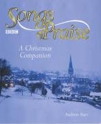 Beispielbild fr Songs of Praise' a Christmas Companion zum Verkauf von WorldofBooks