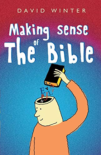 Beispielbild fr Making Sense of the Bible zum Verkauf von Blackwell's