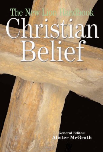 9780745951553: The New Lion Handbook of Christian Belief (Lion Handbooks)