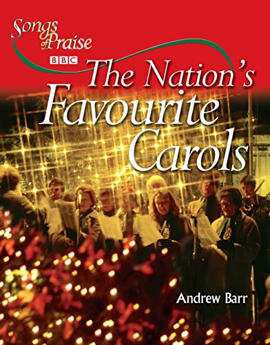 Imagen de archivo de The Nation's Favourite Carols: Songs of Praise a la venta por WorldofBooks