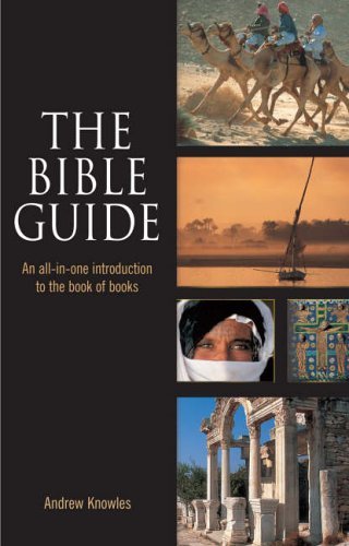 9780745951898: The Bible Guide: An All-in-one Introduction to the Book of Books