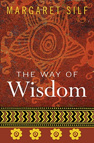 Beispielbild fr The Way of Wisdom zum Verkauf von WorldofBooks