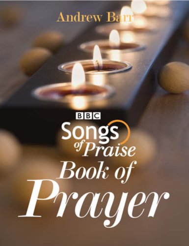 Stock image for Songs of Praise Book of Prayer for sale by WorldofBooks