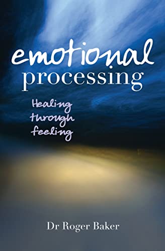Beispielbild fr Emotional Processing: Healing through Feeling zum Verkauf von WorldofBooks