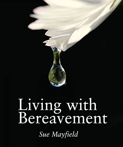 9780745952956: Living With Bereavement