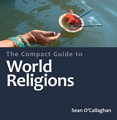 Stock image for The Compact Guide to World Religions (Compact Encyclopedia) for sale by SecondSale