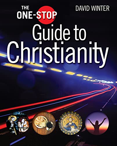 The One-Stop Guide to Christianity (One-Stop series) (9780745953236) by Winter, David