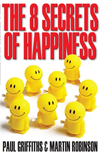 Beispielbild fr The 8 Secrets of Happiness zum Verkauf von Goldstone Books