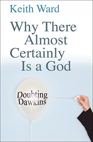 Beispielbild fr Why There Almost Certainly Is a God : Doubting Dawkins zum Verkauf von Better World Books
