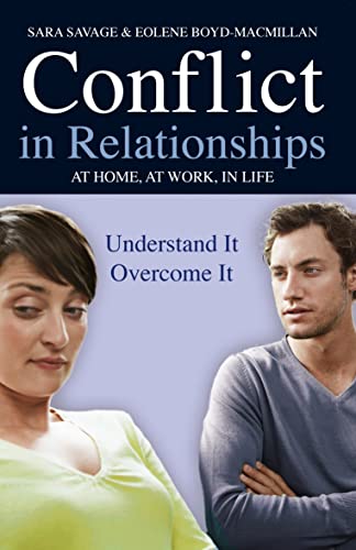 Stock image for Conflict in Relationships At home, At Work, In Life Understand it, Overcome it for sale by PBShop.store US